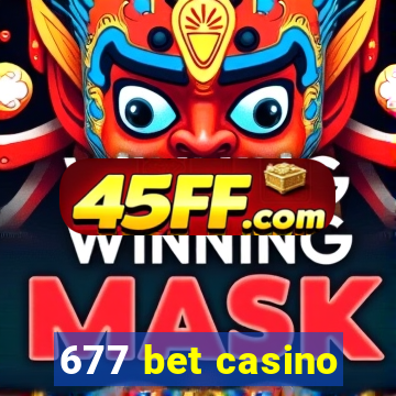 677 bet casino